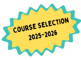 yellow starburst with the words Course Selection 2025-2026