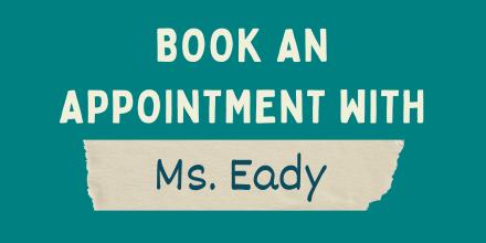 Book an appointment with Ms. Eady button